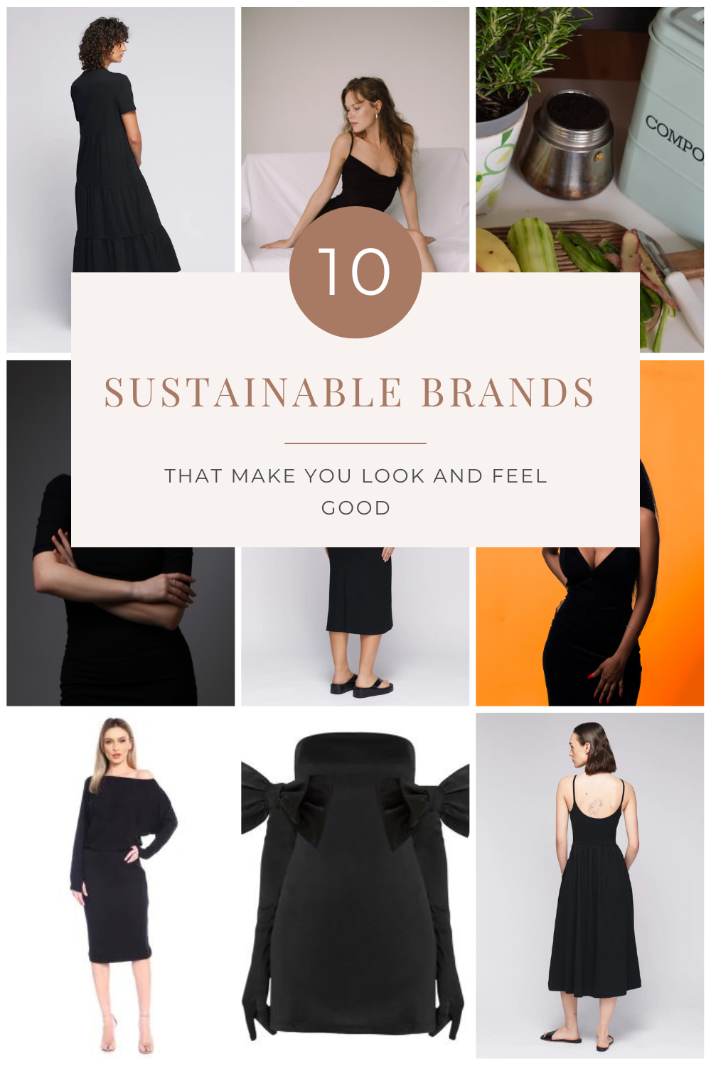 The Ethical Little Black Dress: 10 Sustainable Brands That Make You Look and Feel Good